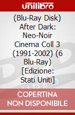 (Blu-Ray Disk) After Dark: Neo-Noir Cinema Coll 3 (1991-2002) (6 Blu-Ray) [Edizione: Stati Uniti] brd