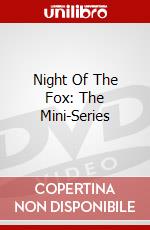 Night Of The Fox: The Mini-Series dvd