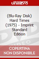 (Blu-Ray Disk) Hard Times (1975) - Imprint Standard Edition brd