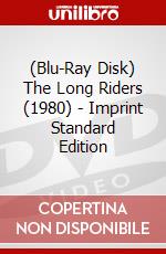 (Blu-Ray Disk) The Long Riders (1980) - Imprint Standard Edition brd