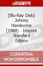 (Blu-Ray Disk) Johnny Handsome (1989) - Imprint Standard Edition brd
