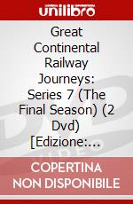Great Continental Railway Journeys: Series 7 (The Final Season) (2 Dvd) [Edizione: Australia] dvd