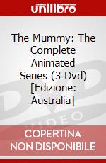 The Mummy: The Complete Animated Series (3 Dvd) [Edizione: Australia] dvd