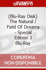 (Blu-Ray Disk) The Natural / Field Of Dreams - Special Edition 3 Blu-Ray brd