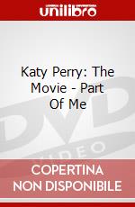Katy Perry: The Movie - Part Of Me dvd