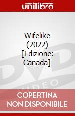 Wifelike (2022) [Edizione: Canada] dvd