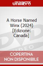 A Horse Named Winx (2024) [Edizione: Canada] dvd
