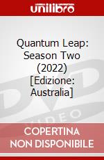 Quantum Leap: Season Two (2022) [Edizione: Australia] dvd