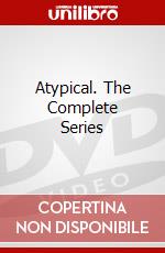 Atypical. The Complete Series dvd