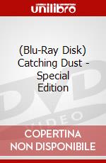 (Blu-Ray Disk) Catching Dust - Special Edition brd