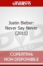 Justin Bieber: Never Say Never (2011) dvd