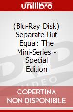 (Blu-Ray Disk) Separate But Equal: The Mini-Series - Special Edition brd