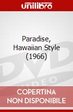 Paradise, Hawaiian Style (1966) dvd