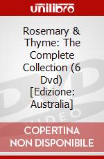 Rosemary & Thyme: The Complete Collection (6 Dvd) [Edizione: Australia] dvd