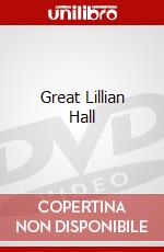 Great Lillian Hall dvd
