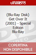 (Blu-Ray Disk) Get Over It (2001) - Special Edition Blu-Ray brd