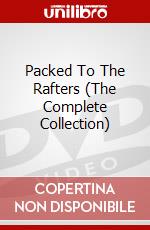 Packed To The Rafters (The Complete Collection) dvd