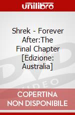 Shrek - Forever After:The Final Chapter [Edizione: Australia] dvd