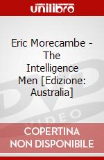 Eric Morecambe - The Intelligence Men [Edizione: Australia] dvd