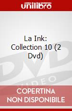 La Ink: Collection 10 (2 Dvd) dvd