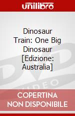 Dinosaur Train: One Big Dinosaur [Edizione: Australia] dvd