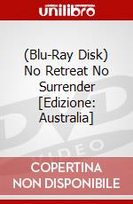 (Blu-Ray Disk) No Retreat No Surrender [Edizione: Australia] brd