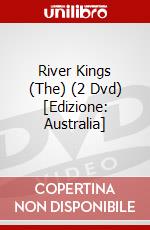 River Kings (The) (2 Dvd) [Edizione: Australia] dvd