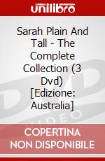 Sarah Plain And Tall - The Complete Collection (3 Dvd) [Edizione: Australia] dvd