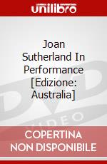 Joan Sutherland In Performance [Edizione: Australia] dvd
