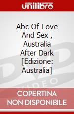 Abc Of Love And Sex , Australia After Dark [Edizione: Australia] dvd