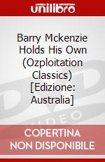 Barry Mckenzie Holds His Own (Ozploitation Classics) [Edizione: Australia] dvd
