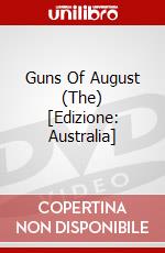 Guns Of August (The) [Edizione: Australia] dvd