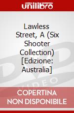 Lawless Street, A (Six Shooter Collection) [Edizione: Australia] dvd