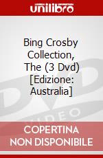 Bing Crosby Collection, The (3 Dvd) [Edizione: Australia] dvd