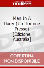 Man In A Hurry (Un Homme Presse) [Edizione: Australia] dvd