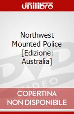 Northwest Mounted Police [Edizione: Australia] dvd