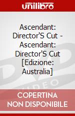 Ascendant: Director'S Cut - Ascendant: Director'S Cut [Edizione: Australia] dvd