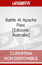 Battle At Apache Pass [Edizione: Australia] dvd