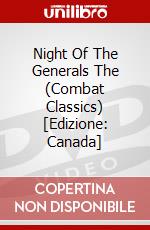 Night Of The Generals The (Combat Classics) [Edizione: Canada] dvd