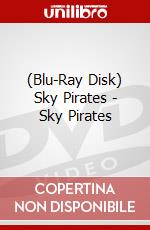 (Blu-Ray Disk) Sky Pirates - Sky Pirates brd