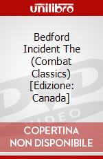 Bedford Incident The (Combat Classics) [Edizione: Canada] dvd
