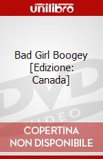 Bad Girl Boogey [Edizione: Canada] dvd