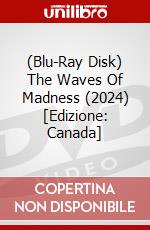 (Blu-Ray Disk) The Waves Of Madness (2024) [Edizione: Canada] brd