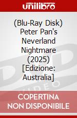 (Blu-Ray Disk) Peter Pan's Neverland Nightmare (2025) [Edizione: Australia] brd
