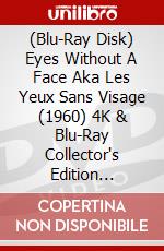 (Blu-Ray Disk) Eyes Without A Face Aka Les Yeux Sans Visage (1960) 4K & Blu-Ray Collector's Edition [Edizione: Australia] brd