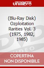 (Blu-Ray Disk) Ozploitation Rarities Vol. 3 (1975, 1982, 1985) brd