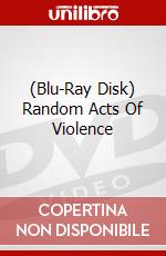 (Blu-Ray Disk) Random Acts Of Violence brd