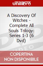 A Discovery Of Witches - Complete All Souls Trilogy: Series 1-3 (6 Dvd) dvd
