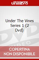 Under The Vines Series 1 (2 Dvd) dvd