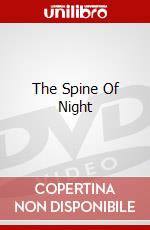 The Spine Of Night dvd